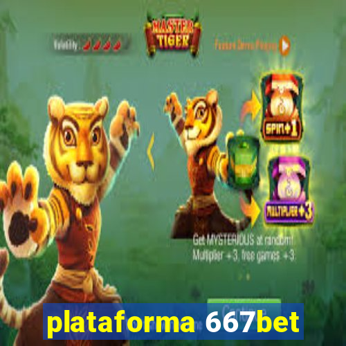 plataforma 667bet