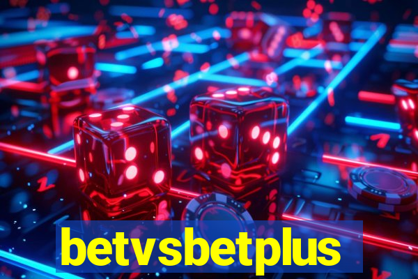 betvsbetplus