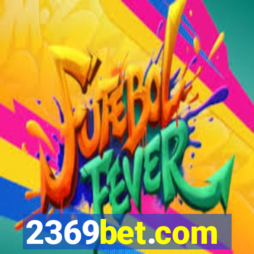 2369bet.com