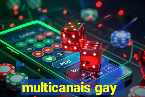 multicanais gay