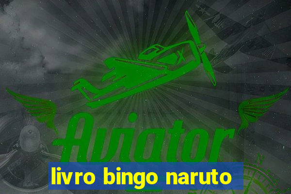 livro bingo naruto