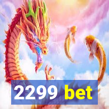 2299 bet