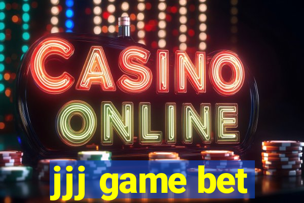 jjj game bet