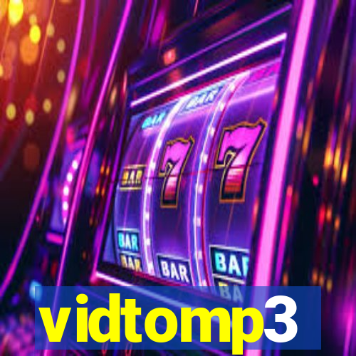 vidtomp3