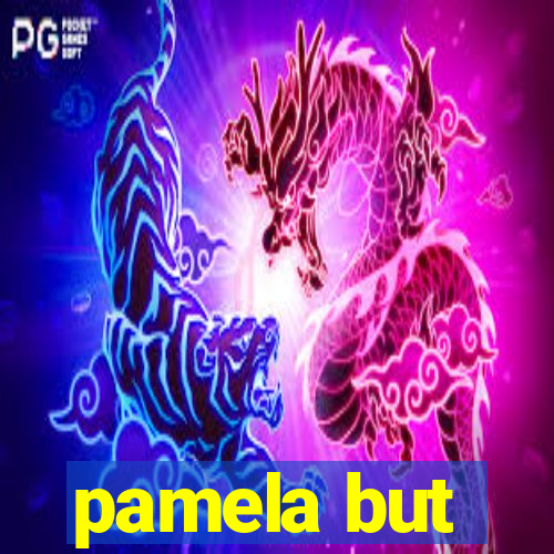 pamela but