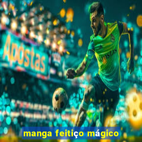 manga feitiço mágico