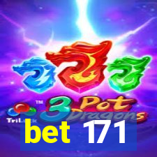 bet 171