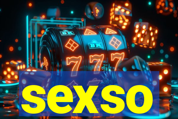 sexso