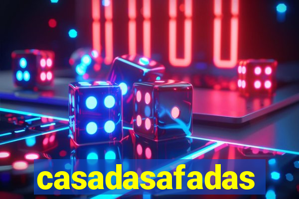 casadasafadas