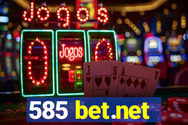 585 bet.net