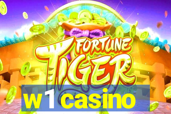 w1 casino