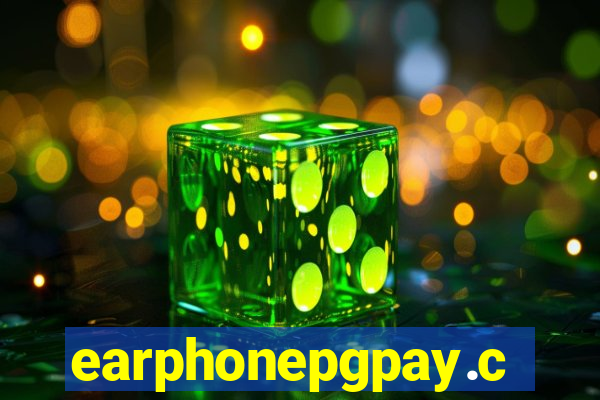 earphonepgpay.com