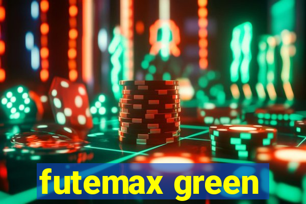 futemax green