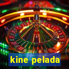 kine pelada