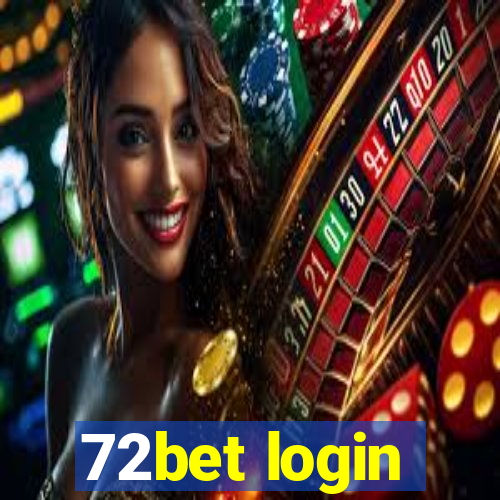 72bet login