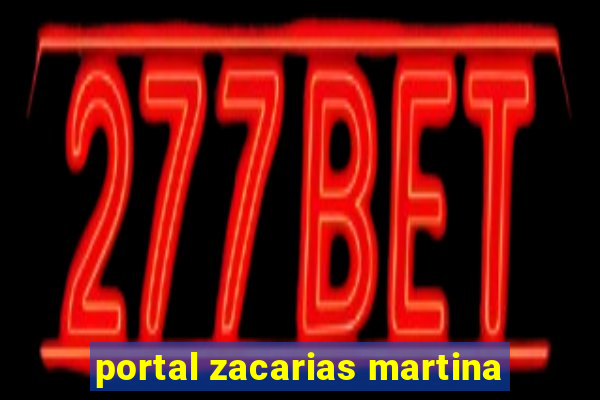 portal zacarias martina