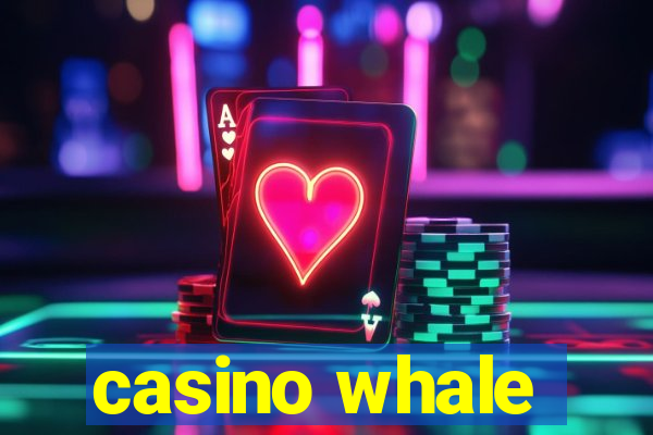 casino whale