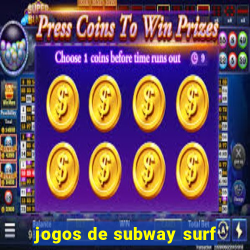 jogos de subway surf