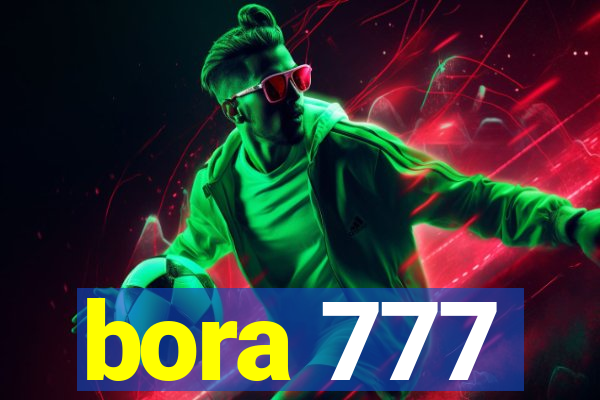 bora 777