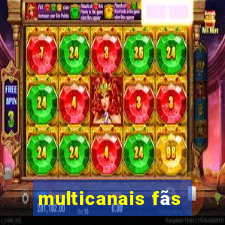 multicanais fãs