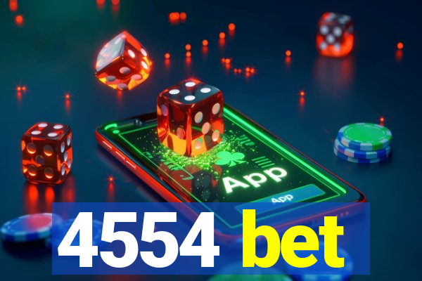 4554 bet