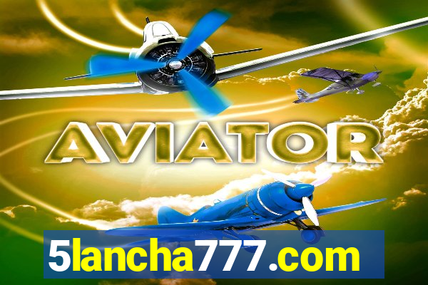 5lancha777.com