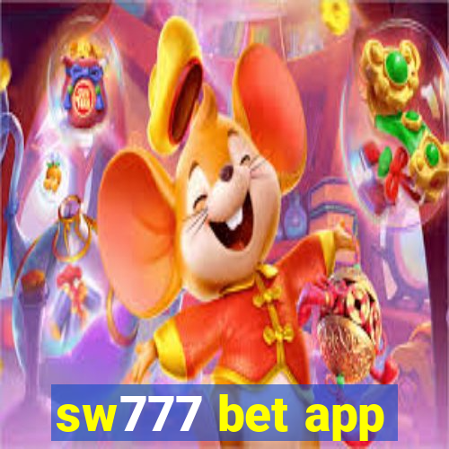 sw777 bet app