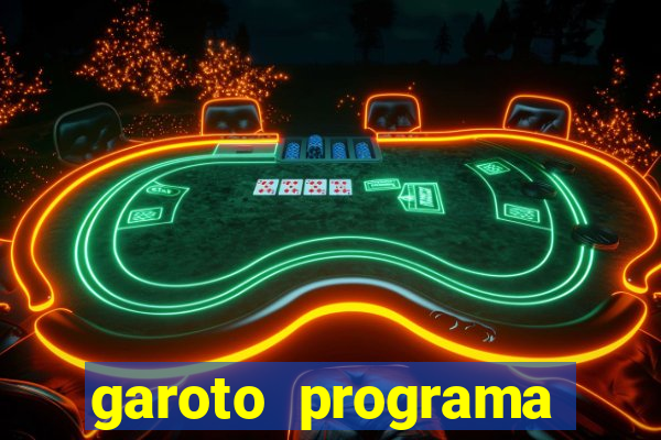 garoto programa zona leste