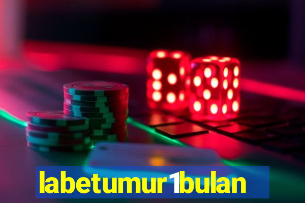 labetumur1bulan