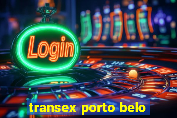 transex porto belo