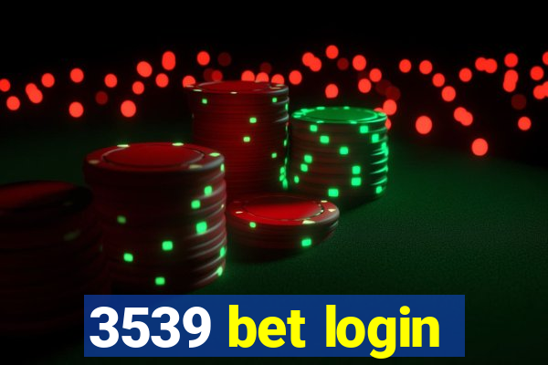 3539 bet login