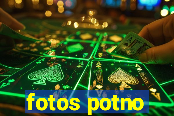 fotos potno