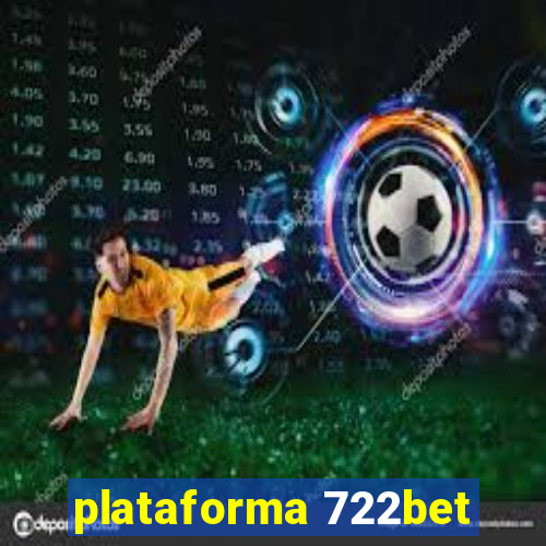 plataforma 722bet