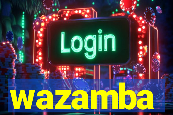 wazamba