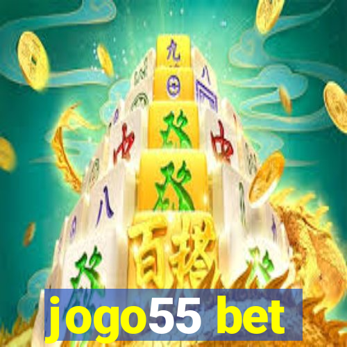 jogo55 bet