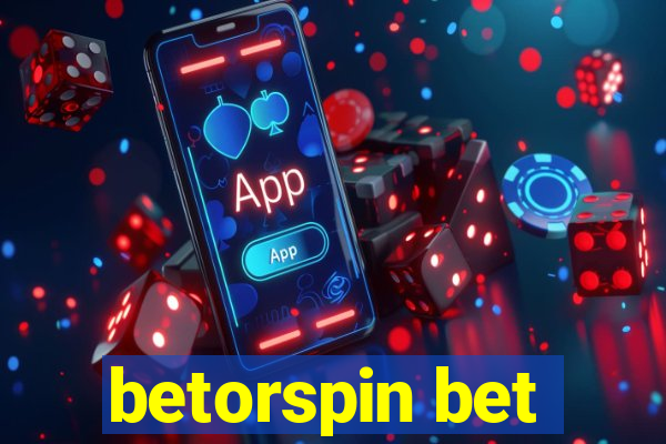 betorspin bet