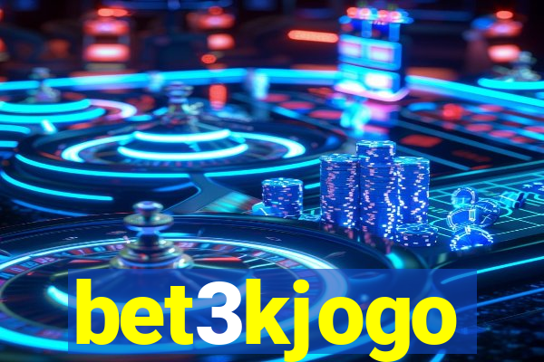 bet3kjogo