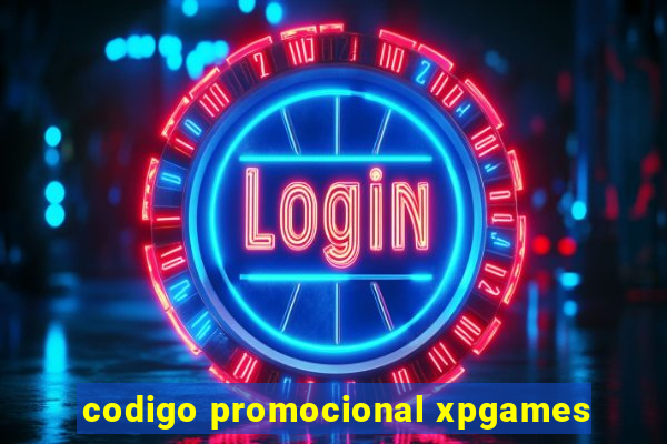 codigo promocional xpgames