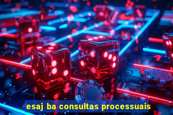 esaj ba consultas processuais