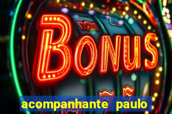 acompanhante paulo afonso ba