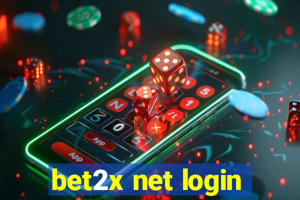 bet2x net login