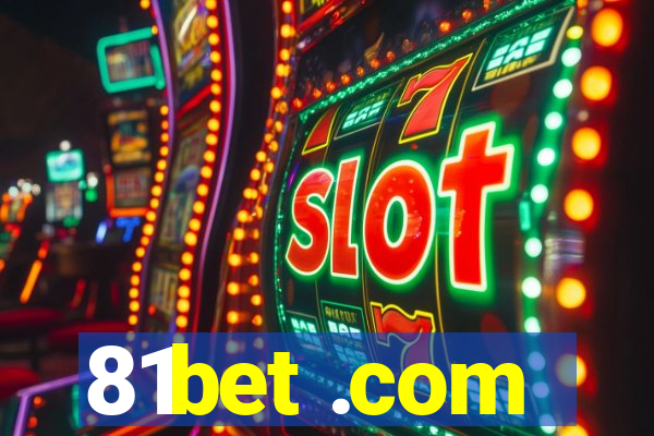 81bet .com