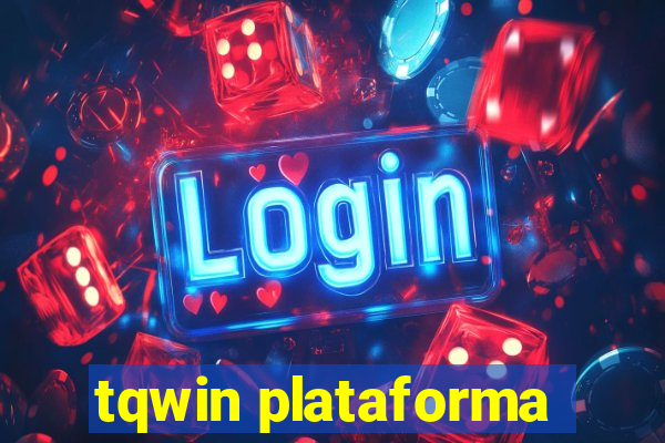 tqwin plataforma