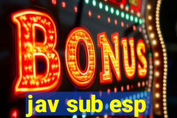 jav sub esp