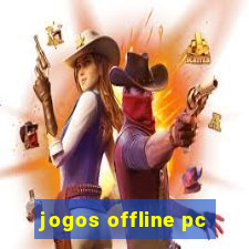 jogos offline pc