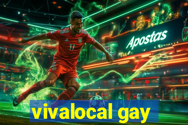 vivalocal gay