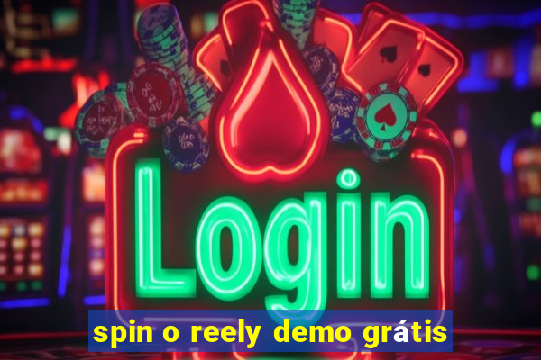 spin o reely demo grátis