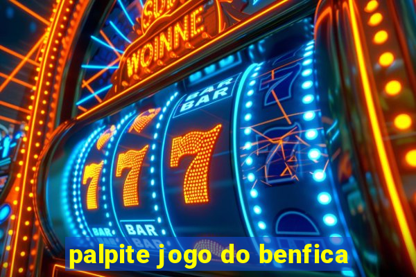 palpite jogo do benfica