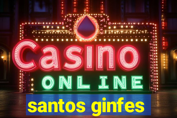 santos ginfes