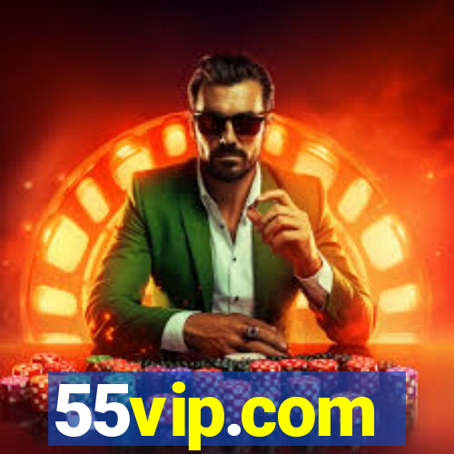 55vip.com